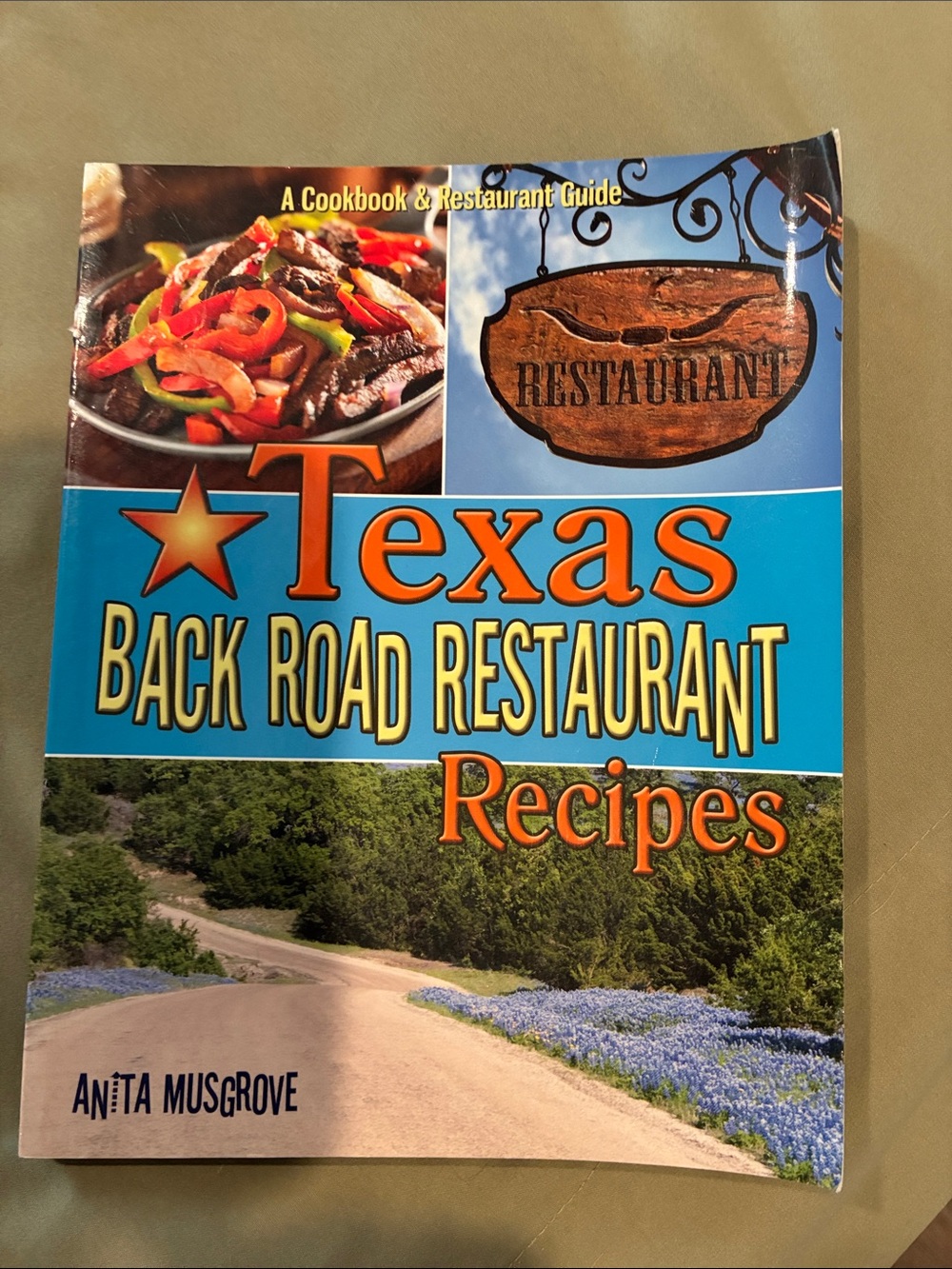 Texas Back Road Restaurant Recipes Cookbook - Blue Cover